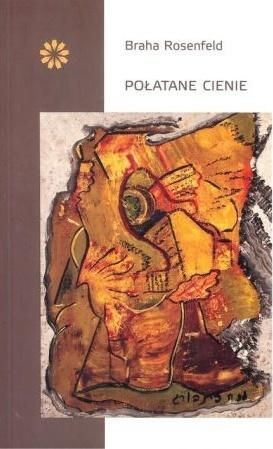 Stowarzyszenie Pisarzy Polskich Połatane cienie