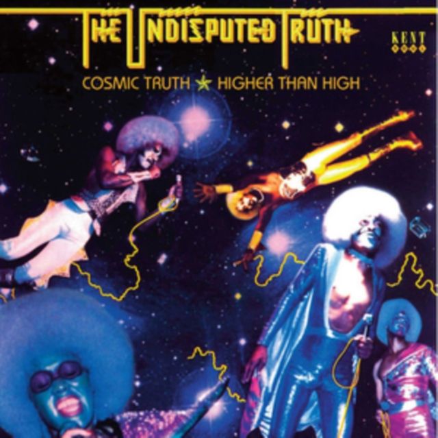 Cosmic Truth * Higher Than High