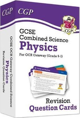 GCSE Combined Science: Physics OCR Gateway Revision Question Cards