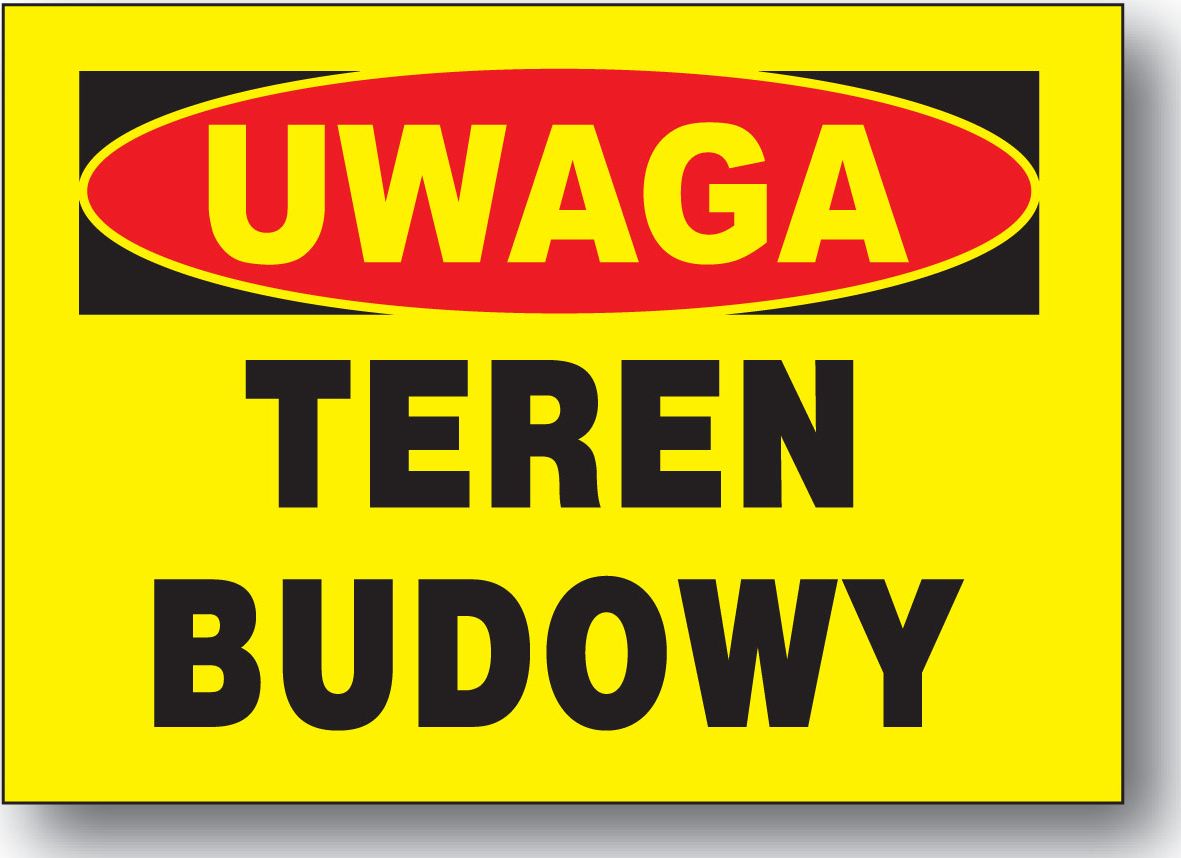 Mój dom Bto-53 Znak Tablica Budowlana Uwaga Teren Budowy