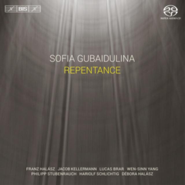 Sofia Gubaidulina: Repentance