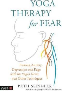 Yoga Therapy for Fear