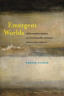 Emergent Worlds
