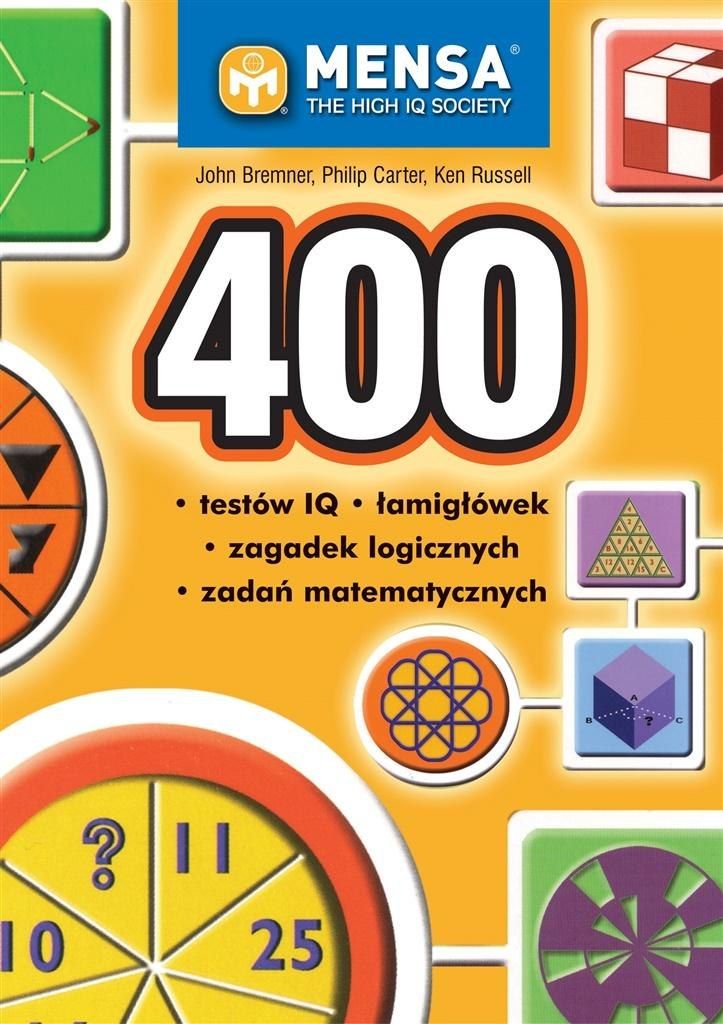 K.E. Liber 400 testów IQ, łamigłówek, zagadek logicznych
