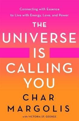 The Universe Is Calling You