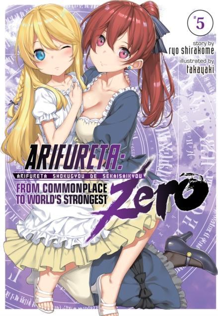Arifureta: From Commonplace to Worlds Strongest ZERO (Light Novel) Vol. 5