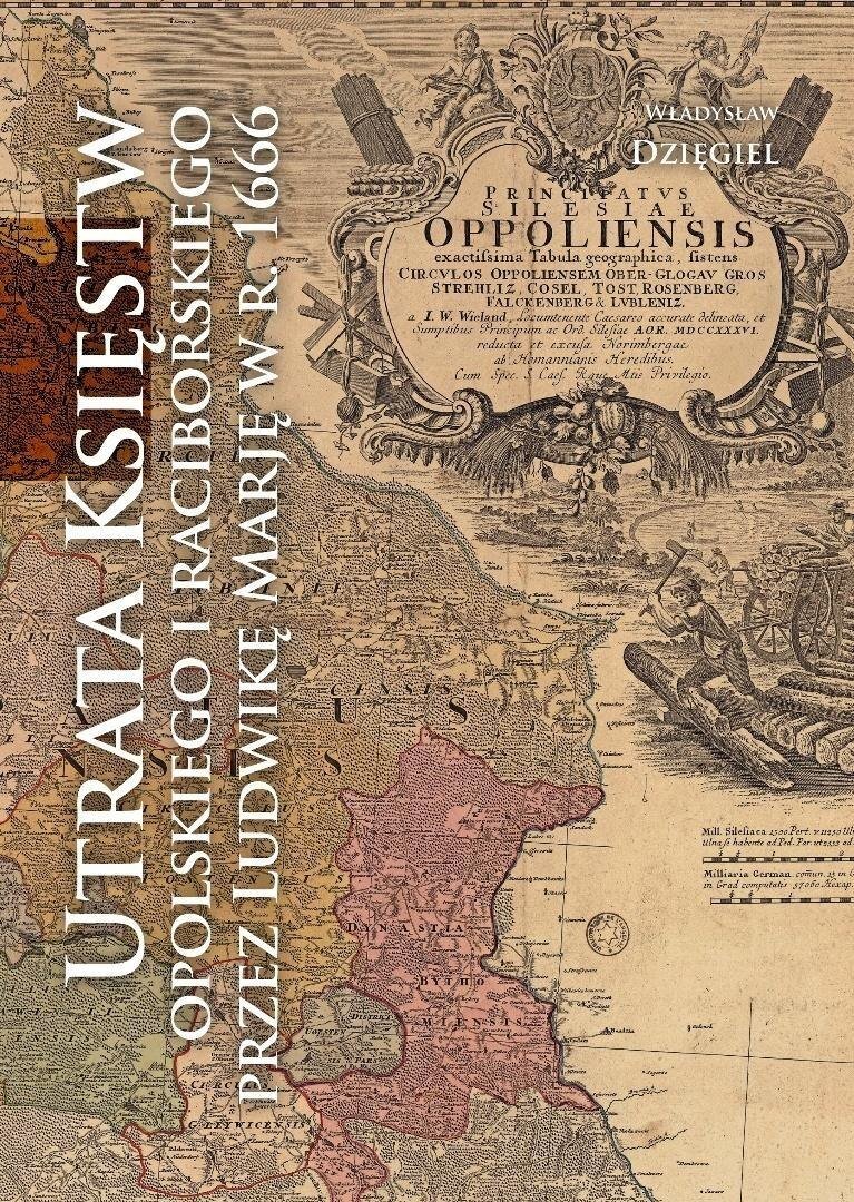 Utrata Księstw Opolskiego i Raciborskiego przez...