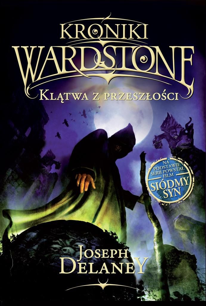 Klątwa Z Przeszłości Kroniki Wardstone Tom 2