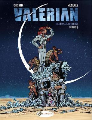 Valerian: The Complete Collection Vol. 6