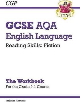 New GCSE English Language AQA Reading Fiction Exam Practice Workbook (for Paper 1) - inc. Answers