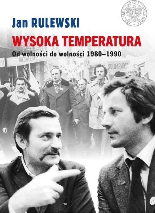 Wysoka temperatura. Od wolności do wolności