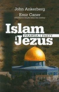 Islam i Jezus. Prawda i fakty