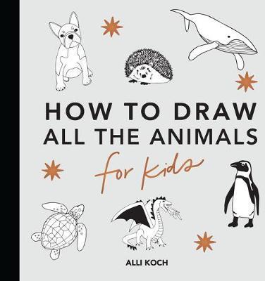 How to Draw All the Animals for Kids
