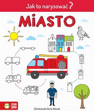 Jak to narysować? Miasto