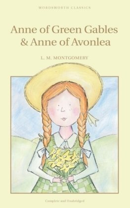 Anne of Green Gables & Anne of Avonlea
