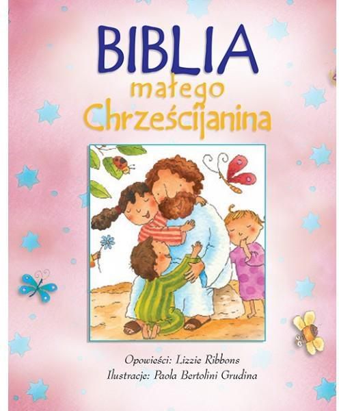 Biblia małego chrześcijanina różowa w.2016