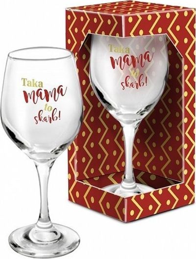 BGtech Kieliszek do wina Taka Mama to skarb poj. 220 ml uniwersalny