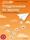 Przygotowanie do wyceny. Startup okiem praktyka