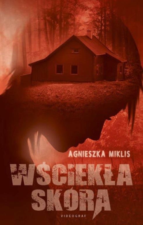 WŚCIEKŁA SKÓRA WYD. 2