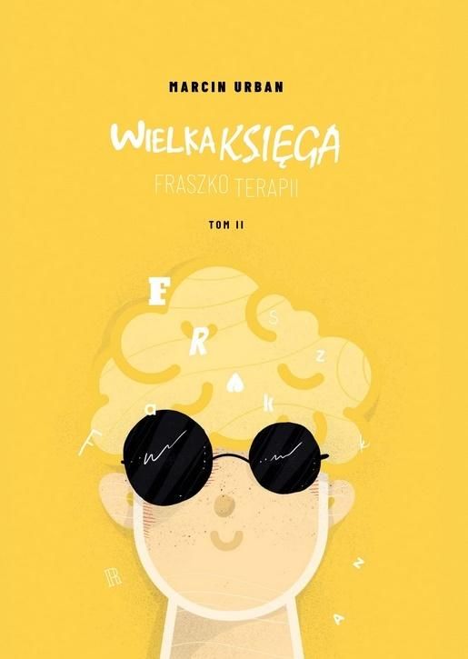 Dlaczemu Wielka Księga Fraszkoterapii T.2