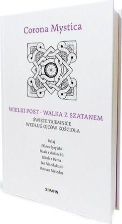 Corona Mystica. Wielki Post - Walka z szatanem