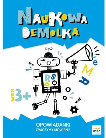 Opowiadanki. Ćwiczymy mówienie 3+