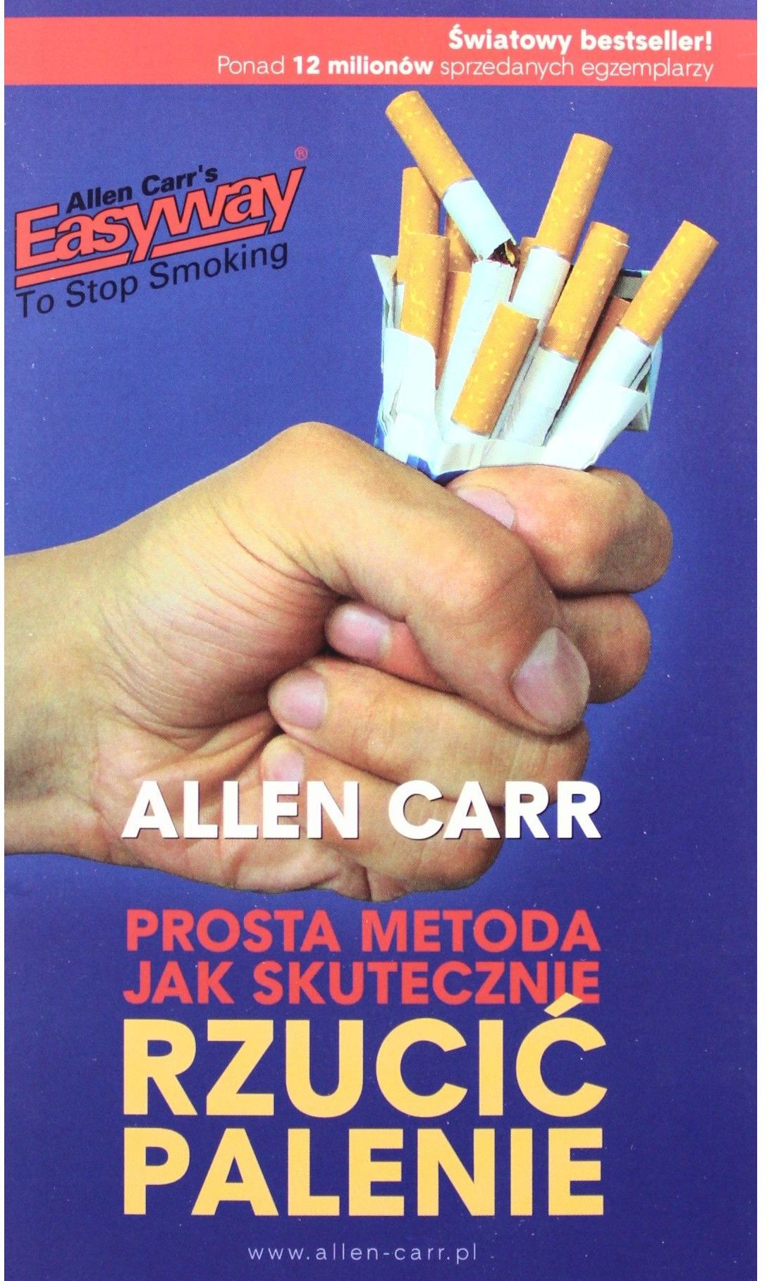 Prosta metoda jak skut. rzucić palenie wyd. 2010