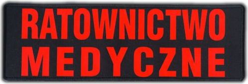 Polska Firma Emblemat RATOWNICTWO MEDYCZNE FLUO na rzepie 31 x 10 cm