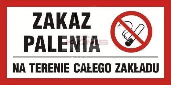 TD Systems NC009 Zakaz palenia obowiązuje na terenie całego zakładu - 200x400; 300x600cm. 300 x 600