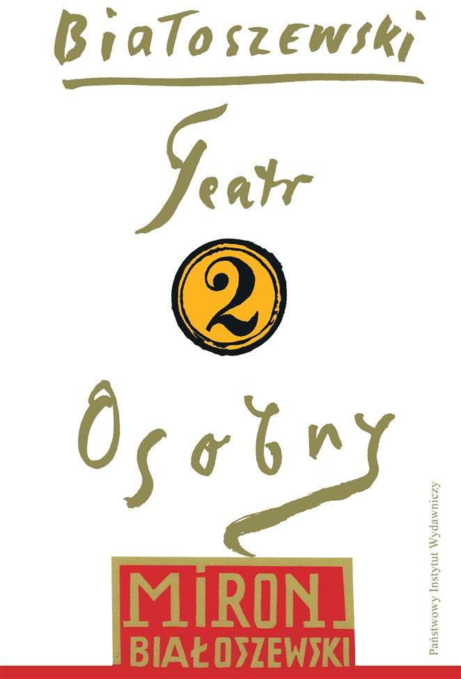 Utwory zebrane T.2 Teatr osobny - 180835