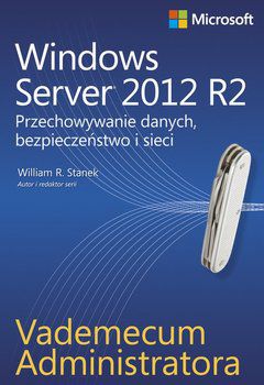 Windows Server 2012 R2. Przechowywanie danych ...