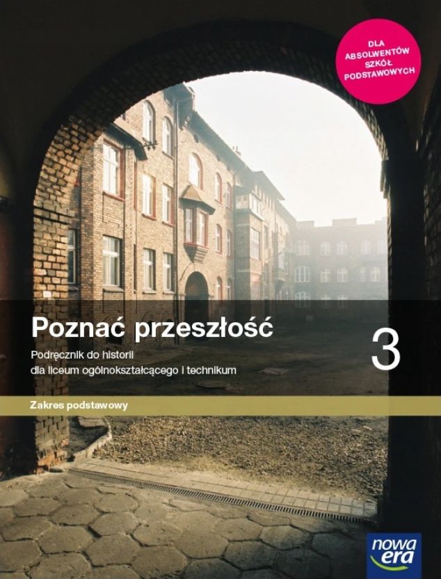 Historia LO 3 Poznać przeszłość Podr. ZP 2021 NE