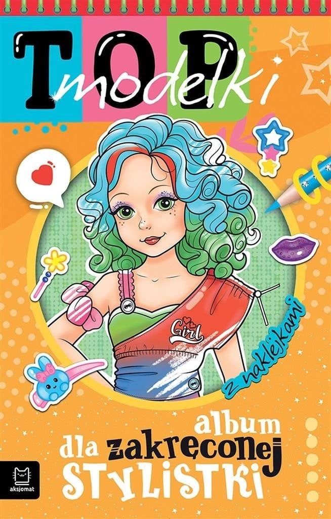 Aksjomat Top modelki. Album dla zakręconej stylistki