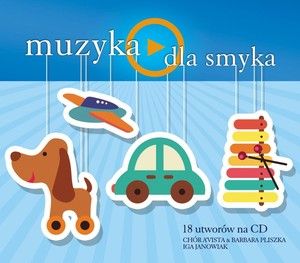 Muzyka - Dla smyka (CD)