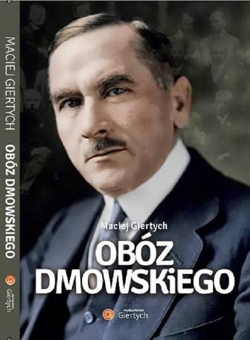 Obóz Dmowskiego TOM. 2