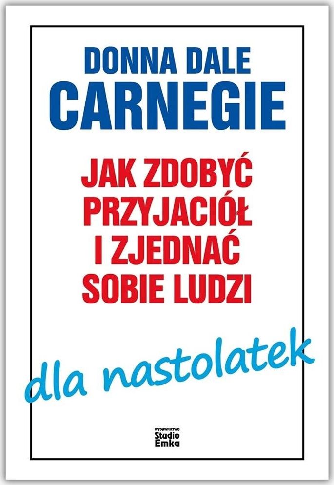 Jak zdobyć przyjaciół i zjednać... dla nastolatek