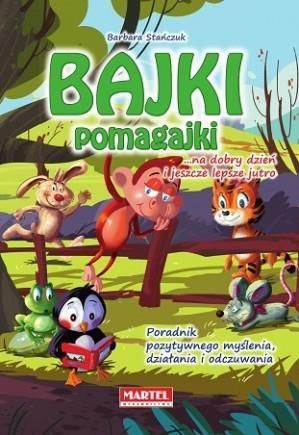 Bajki pomagajki...na dobry dzień i jeszcze... - 211093