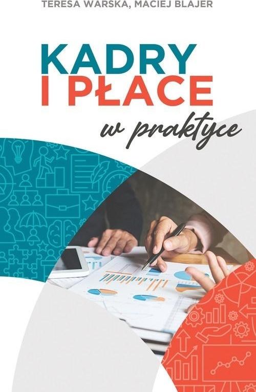 Kadry i płace w praktyce