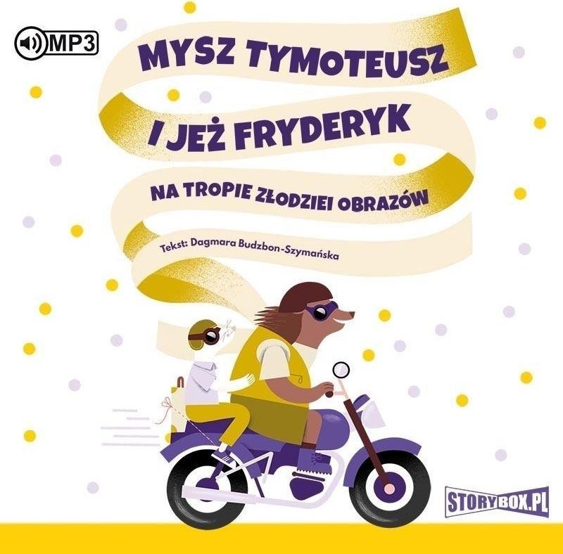 Mysz Tymoteusz i jeż Fryderyk.. audiobook