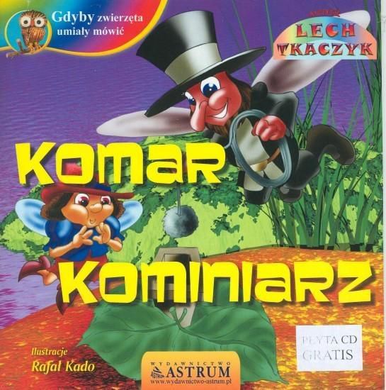 Gdyby zwierzęta umiały mówić. Komar kominiarz + CD - 191562