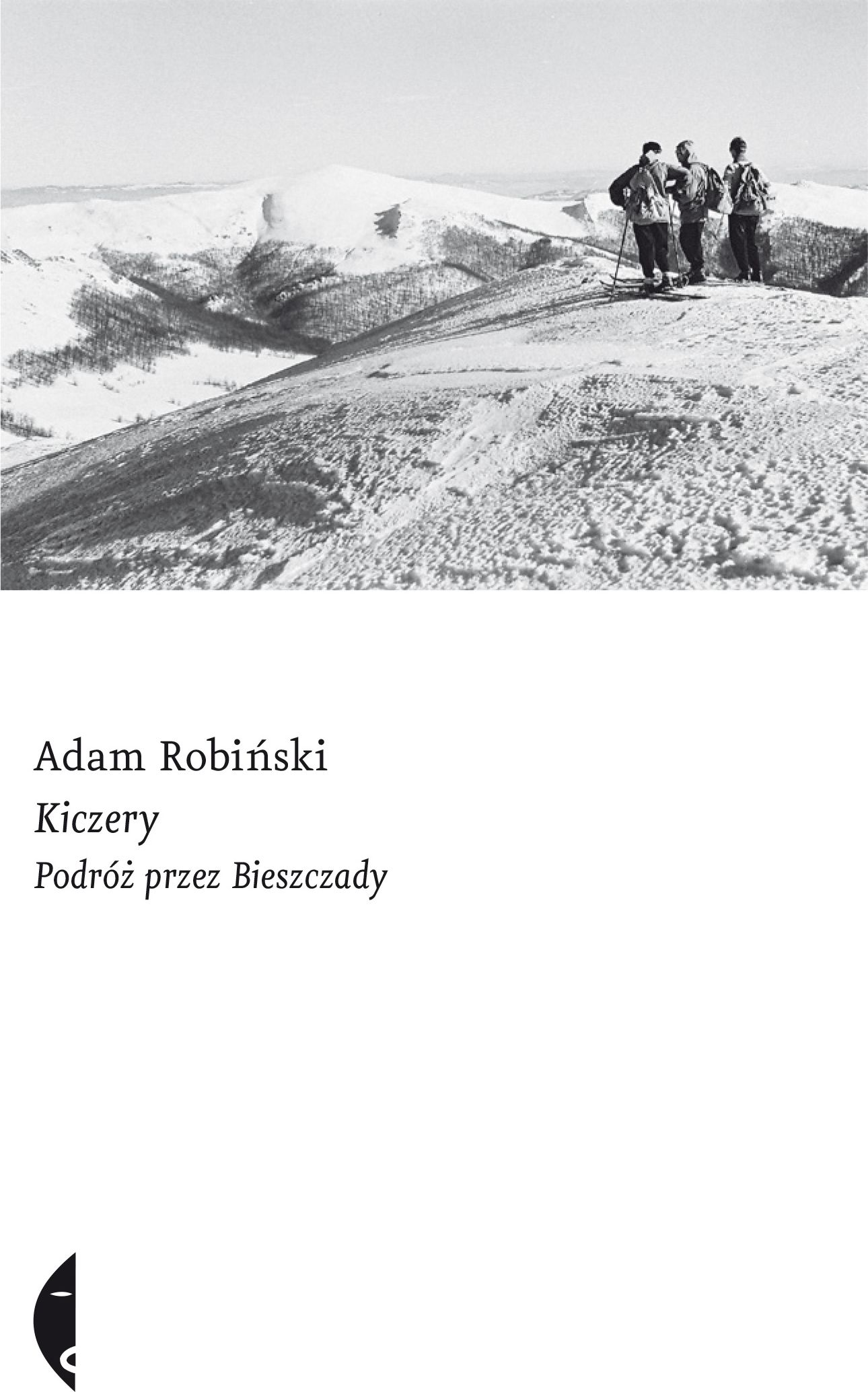 KICZERY PODRÓŻ PRZEZ BIESZCZADY