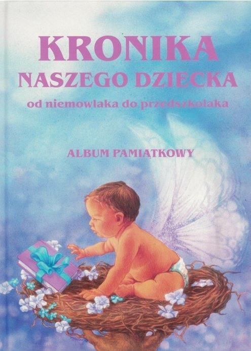 G&P Oficyna Wydawnicza Kronika naszego dziecka