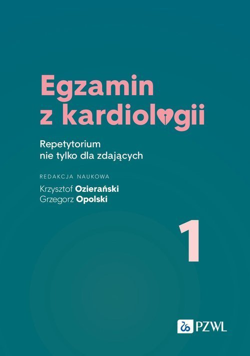 PZWL Egzamin z kardiologii 1