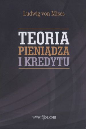 Teoria pieniądza i kredytu.