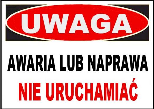 Mój dom Zi-26 Znak - Awaria Lub Naprawa Nie Uruchamiać