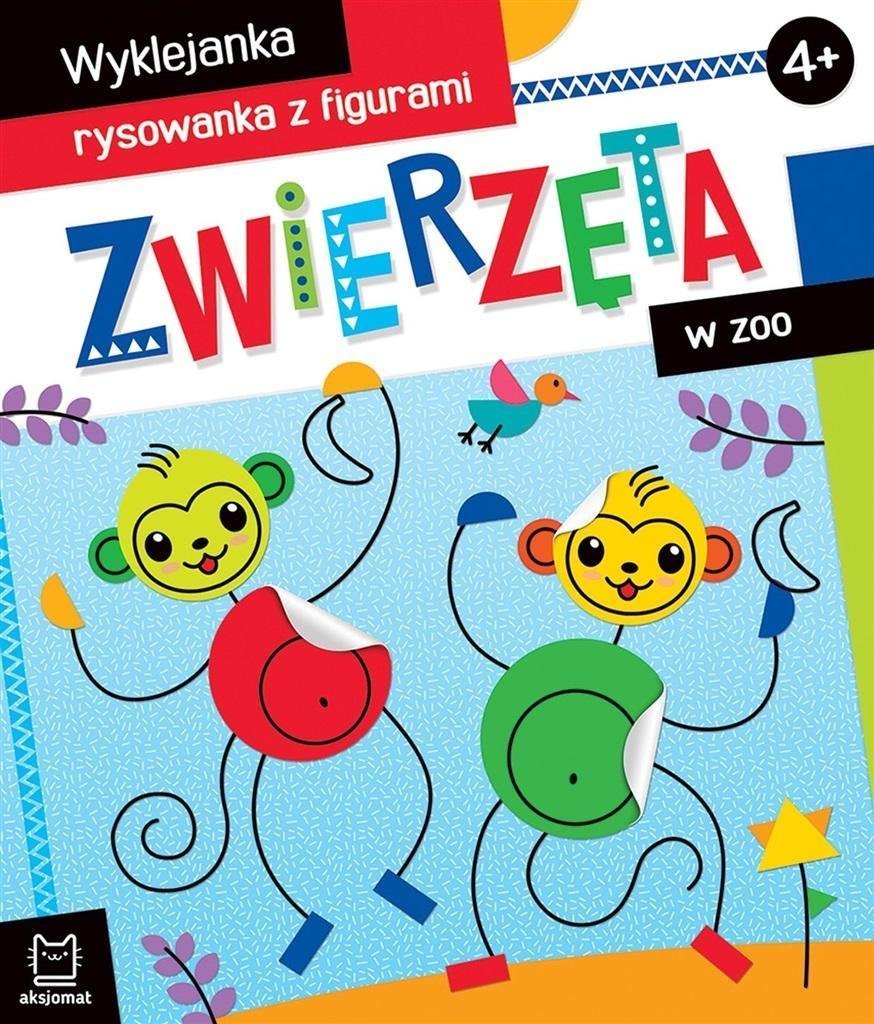 Aksjomat Wyklejanka, rysowanka z figurami. Zwierzęta w zoo