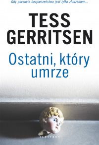 OSTATNI KTÓRY UMRZE