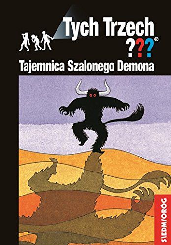 Tych Trzech??? Tajemnica Szalonego Demona
