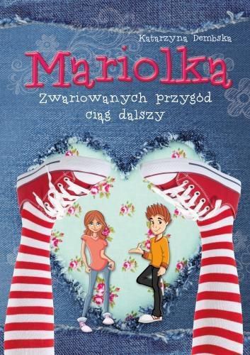 Mariolka. Zwariowanych przygód ciąg dalszy (143569)