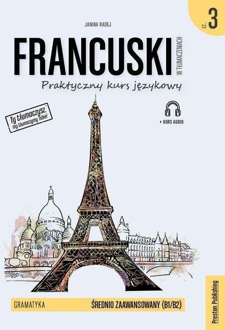 Francuski w tłumaczeniach. Gramatyka 3